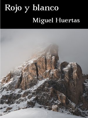 cover image of Rojo y blanco